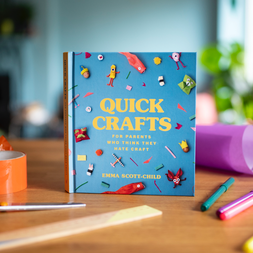 Quick Crafts - For Parents Who Think They Hate Craft